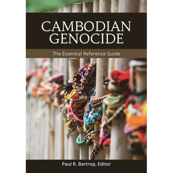 Cambodian Genocide: The Essential Reference Guide, (Paperback)