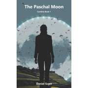 Cambria Trilogy The Paschal Moon Cambria - Book 1, Book 1, Paperback