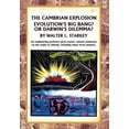 thumbnail image 1 of The Cambrian Explosion: Evolution's Big Bang? or Darwin's Dilemma, (Hardcover), 1 of 1