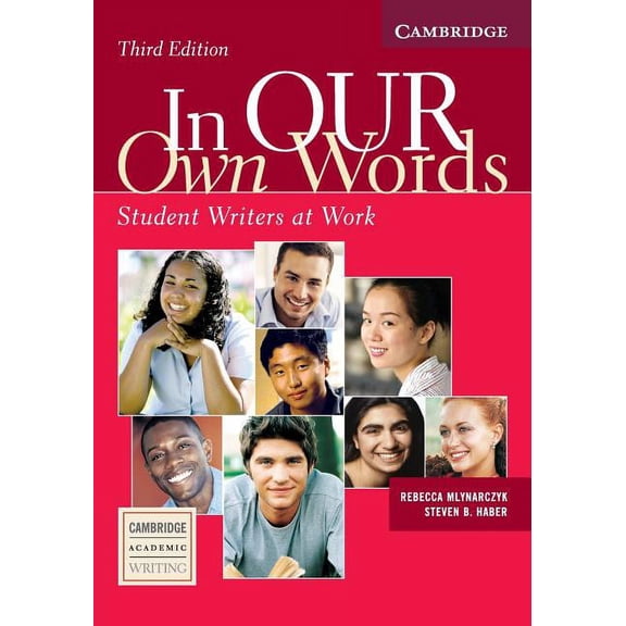 Cambridge Academic Writing Collection In Our Own Words Student Book: Student Writers at Work, (Paperback)