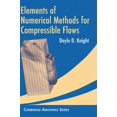 thumbnail image 1 of Cambridge Aerospace Elements of Numerical Methods for Compressible Flows, Book 19, (Hardcover), 1 of 1