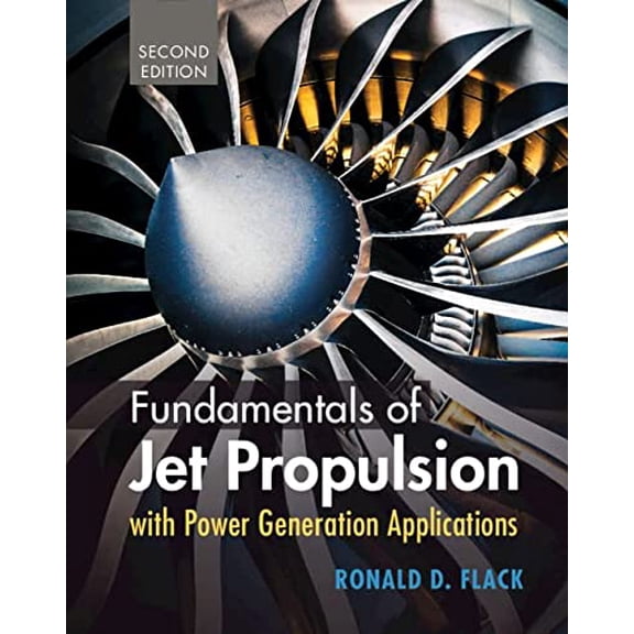 Pre-Owned Cambridge Aerospace Fundamentals of Jet Propulsion with Power Generation Applications, Book 51, (Hardcover)