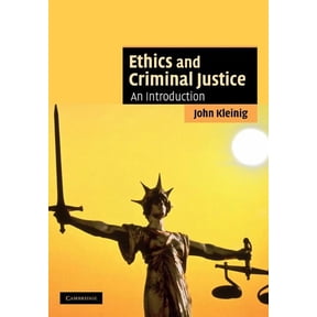 Cambridge Applied Ethics Ethics and Criminal Justice: An Introduction, (Paperback)