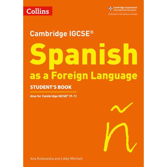 Cambridge Assessment International Educa Cambridge Igcse (R) Spanish as a Foreign Language Student's Book, (Paperback)