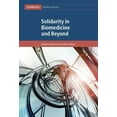 thumbnail image 1 of Cambridge Bioethics and Law Solidarity in Biomedicine and Beyond, Book 33, (Hardcover), 1 of 1