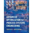 thumbnail image 1 of Cambridge Chemical Engineering Advanced Optimization for Process Systems Engineering, (Hardcover), 1 of 1