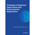 thumbnail image 1 of Pre-Owned Cambridge Chemical Engineering Principles of Chemical Separations with Environmental Applications, (Paperback), 1 of 1