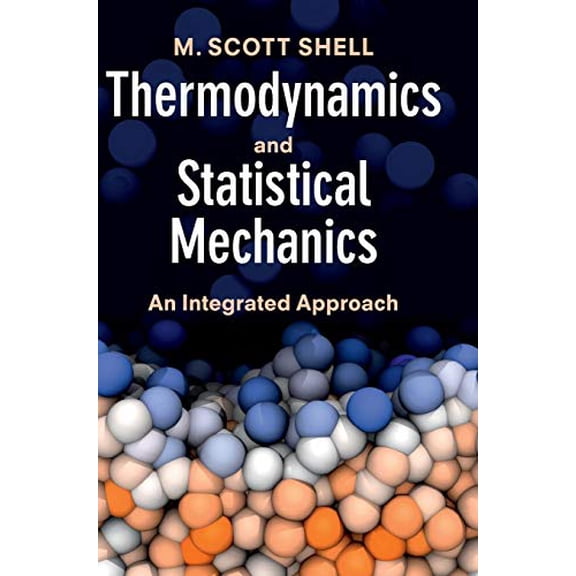 Pre-Owned Thermodynamics and Statistical Mechanics (Hardcover) 1107014530 9781107014534
