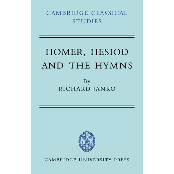 Cambridge Classical Studies Homer, Hesiod and the Hymns: Diachronic Development in Epic Diction, (Paperback)