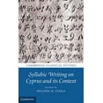 thumbnail image 1 of Cambridge Classical Studies Syllabic Writing on Cyprus and its Context, (Hardcover), 1 of 1