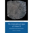 thumbnail image 1 of Cambridge Classical Studies The Undeciphered Signs of Linear B: Interpretation and Scribal Practices, (Paperback), 1 of 1
