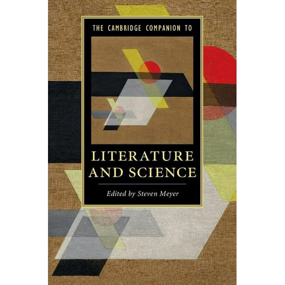 Cambridge Companions to Literature The Cambridge Companion to Literature and Science, (Hardcover)