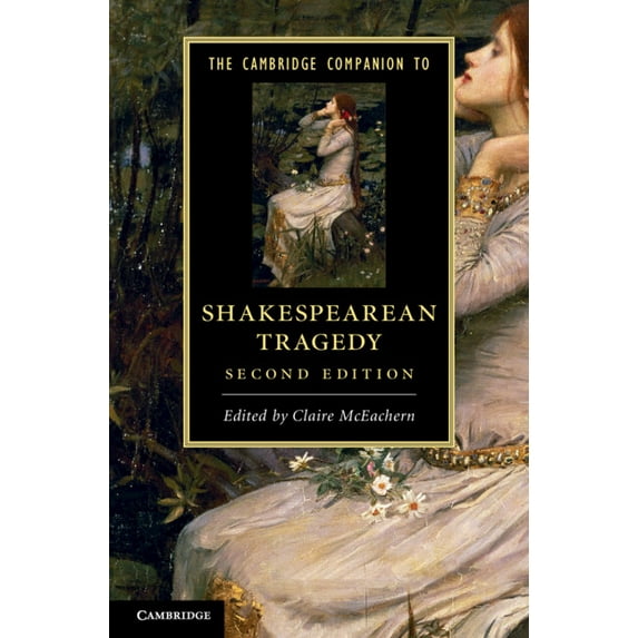 Cambridge Companions to Literature The Cambridge Companion to Shakespearean Tragedy, (Hardcover)