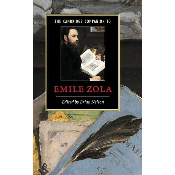 Cambridge Companions to Literature The Cambridge Companion to Zola, (Hardcover)