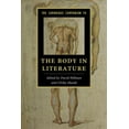 thumbnail image 1 of Cambridge Companions to Literature The Cambridge Companion to the Body in Literature, (Hardcover), 1 of 1
