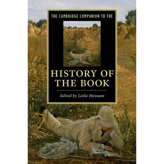 Cambridge Companions to Literature The Cambridge Companion to the History of the Book, (Paperback)