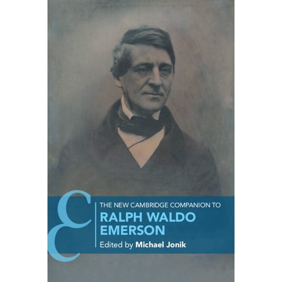 Cambridge Companions to Literature The New Cambridge Companion to Ralph Waldo Emerson, (Paperback)