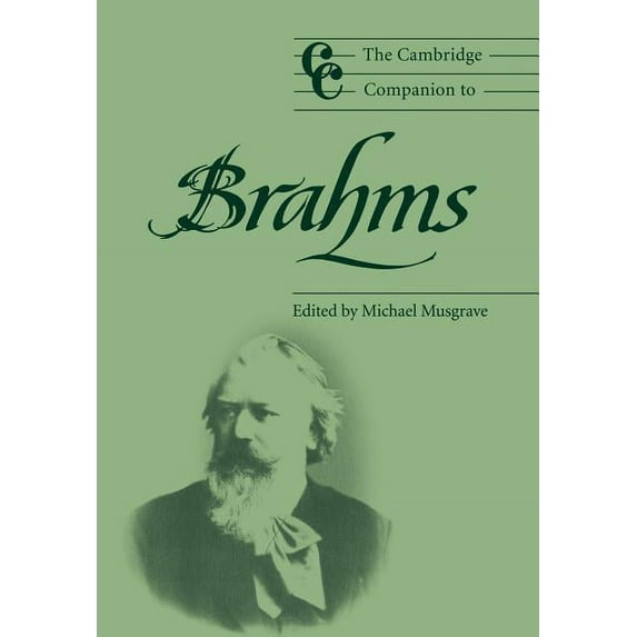 Cambridge Companions to Music The Cambridge Companion to Brahms, (Paperback)