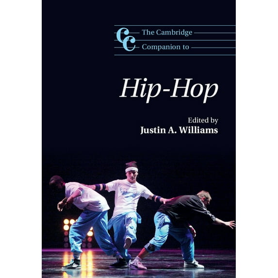 Cambridge Companions to Music The Cambridge Companion to Hip-Hop, (Hardcover)