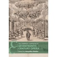 thumbnail image 1 of Cambridge Companions to Music The Cambridge Companion to Seventeenth-Century Opera, (Paperback), 1 of 1