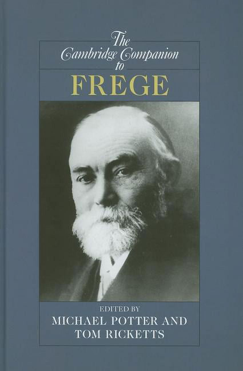 Cambridge Companions to Philosophy (Hard The Cambridge Companion to Frege, (Hardcover) - Walmart ...