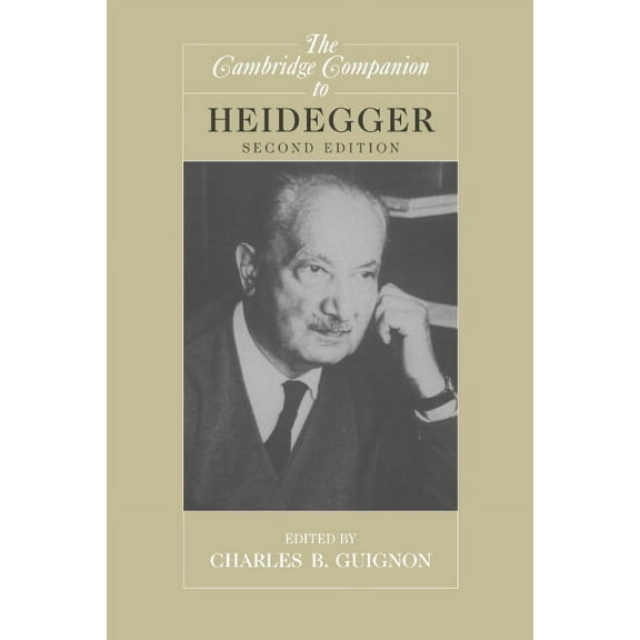 Cambridge Companions to Philosophy (Hard The Cambridge Companion to Heidegger, (Paperback)