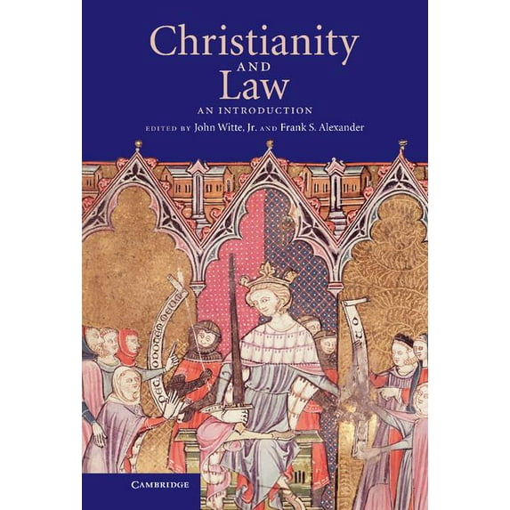 Cambridge Companions to Religion Christianity and Law: An Introduction, (Hardcover)