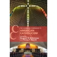 thumbnail image 1 of Cambridge Companions to Religion The Cambridge Companion to American Catholicism, (Paperback), 1 of 1