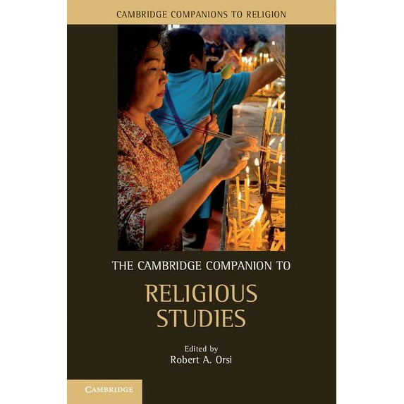 Cambridge Companions to Religion The Cambridge Companion to Religious Studies, (Paperback)