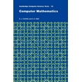 thumbnail image 1 of Cambridge Computer Science Texts Computer Mathematics, Book 18, (Paperback), 1 of 1