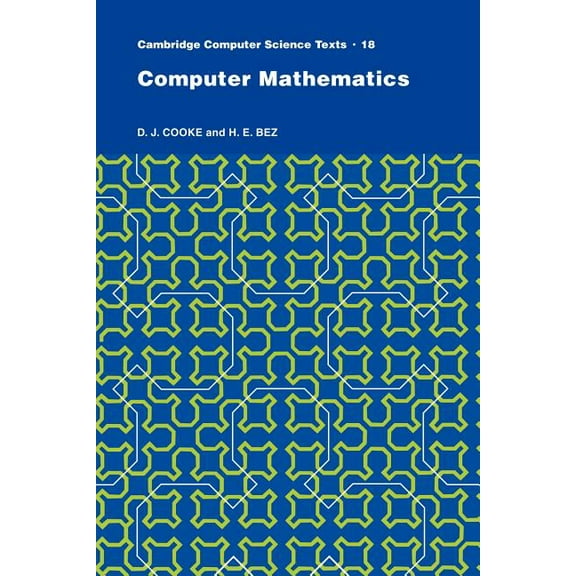 Cambridge Computer Science Texts Computer Mathematics, Book 18, (Paperback)