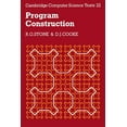 thumbnail image 1 of Cambridge Computer Science Texts Program Construction, Book 22, (Paperback), 1 of 1