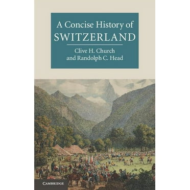 Cambridge Concise Histories A Concise History of Switzerland, (Paperback)