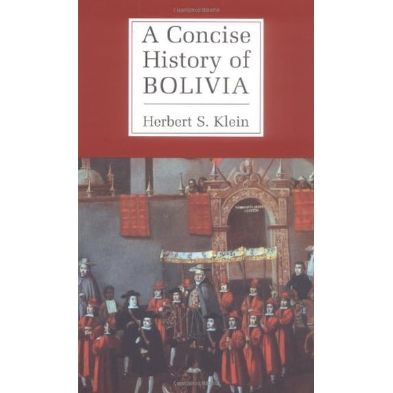 Pre-Owned Pre-Owned A Concise History of Bolivia (Cambridge Concise Histories) Paperback