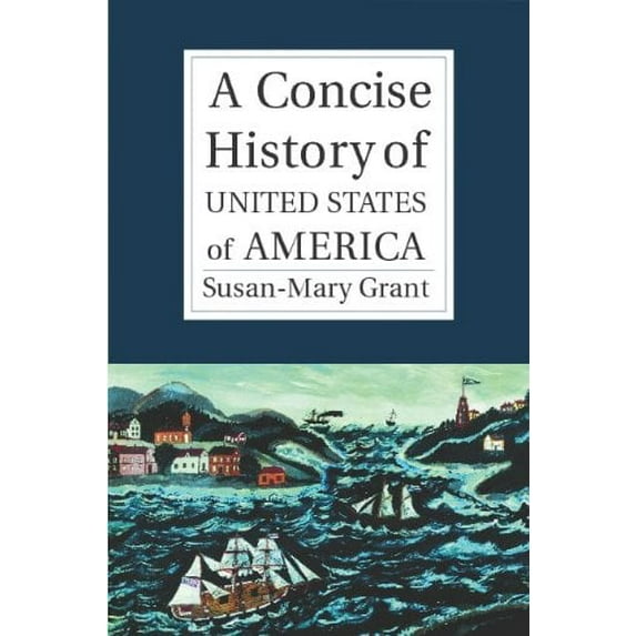 Pre-Owned A Concise History of the United States of America (Paperback) 0521612799 9780521612791