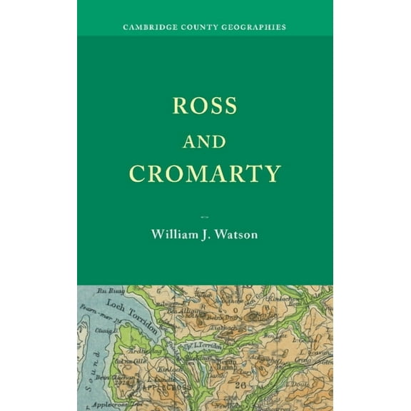 Cambridge County Geographies Ross and Cromarty, (Paperback)