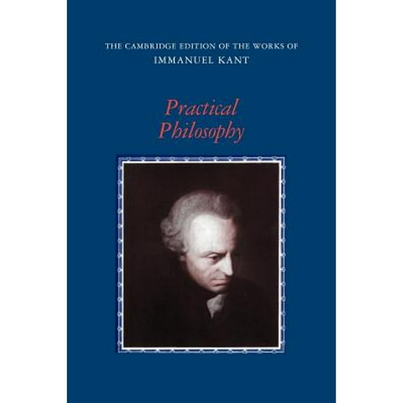 Pre-Owned Practical Philosophy (Paperback) 0521654084 9780521654081