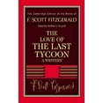 thumbnail image 1 of Cambridge Edition of the Works of F. Sco Fitzgerald: The Love of the Last Tycoon: A Western, (Paperback), 1 of 1
