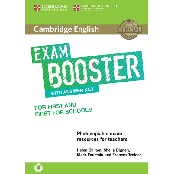 Cambridge English Exam Boosters Cambridge English Exam Booster for First and First for Schools with Answer Key with Audio: Photocopiable Exam Resources , (Paperback)