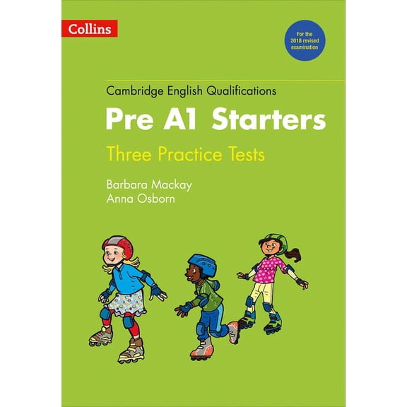 Cambridge English Qualifications Cambridge English Qualifications - Practice Tests for Pre A1 Starters, (Paperback)