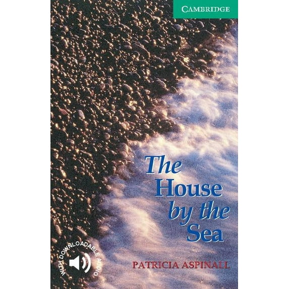 Cambridge English Readers The House by the Sea Level 3, (Paperback)