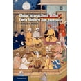 thumbnail image 1 of Cambridge Essential Histories Global Interactions in the Early Modern Age, 1400-1800, (Paperback), 1 of 1