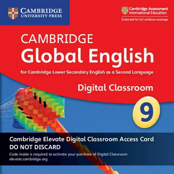 Cambridge Global English Stage 9 Cambridge Elevate Digital Classroom Access Card (1 Year): For Cambridge Lower Secondary, (Hardcover)