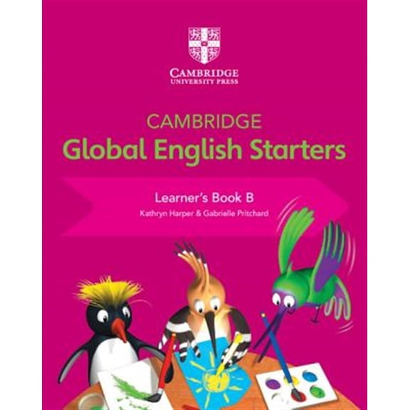 Pre-Owned Cambridge Global English Starters Cambridge Global English Starters Learner's Book B, (Paperback)