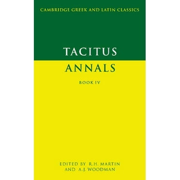 Cambridge Greek and Latin Classics Tacitus: Annals Book IV, (Paperback)