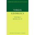 thumbnail image 1 of Cambridge Greek and Latin Classics Virgil: Georgics: Volume 2, Books III-IV, (Paperback), 1 of 1