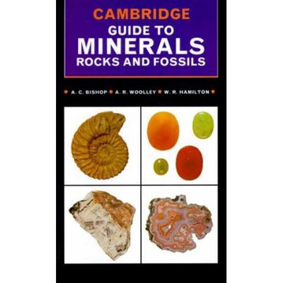 Pre-Owned Cambridge Guide to Minerals, Rocks and Fossils (Paperback) 0521778816 9780521778817