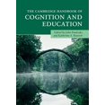 thumbnail image 1 of Cambridge Handbooks in Psychology: The Cambridge Handbook of Cognition and Education (Hardcover), 1 of 1