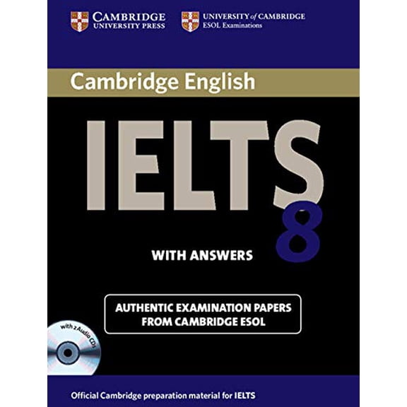 Pre-Owned Cambridge Ielts 8 Self-Study Pack (Student's Book with Answers and Audio CDs (2)): Official Examination Papers from University of Cambridge ESOL Exami (Paperback) 0521173809 9780521173803