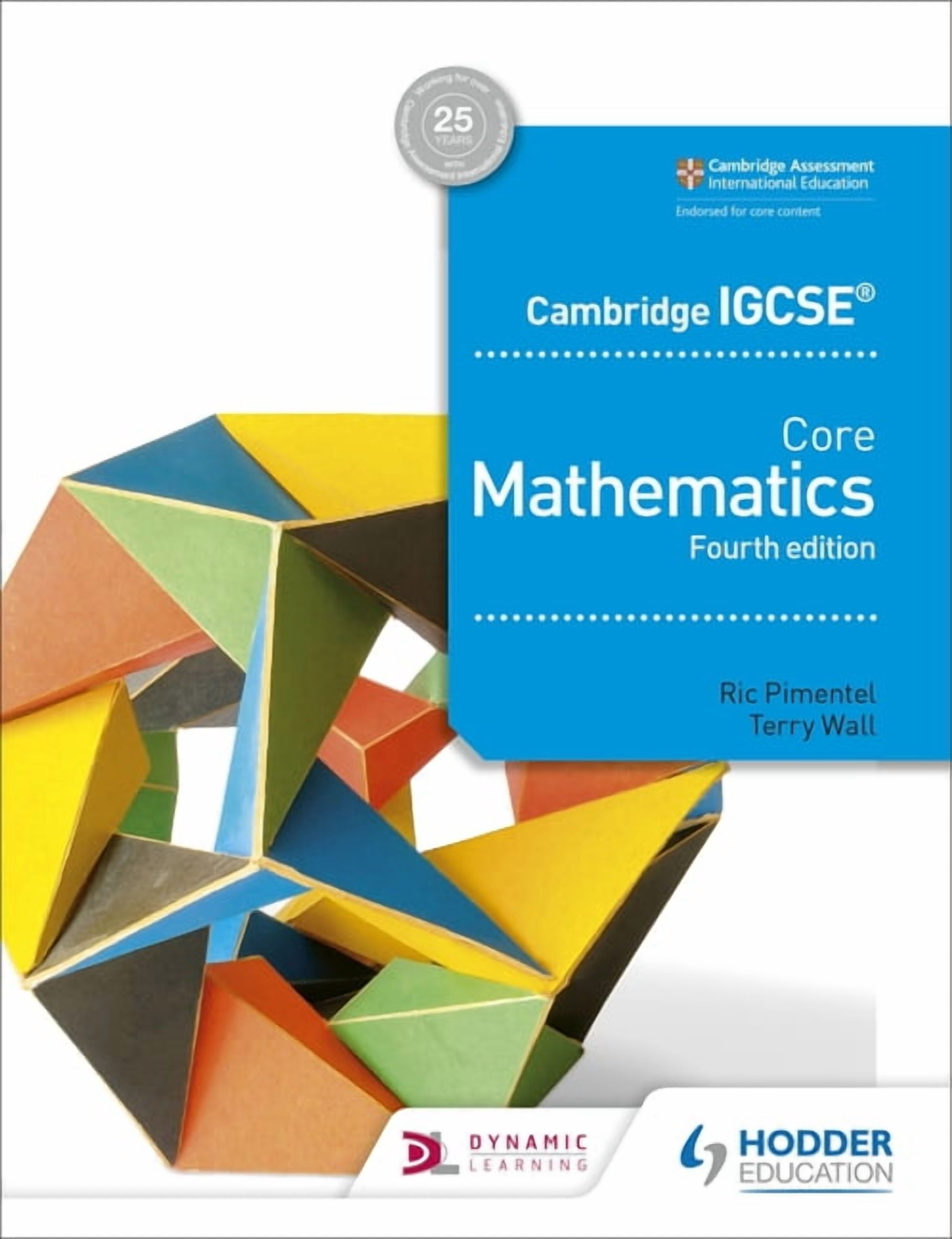 Cambridge IGCSE Core Mathematics 4th Edition: Hodder